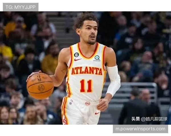 特雷·杨与亚历山大争锋 对决上演两队兄弟激烈较量